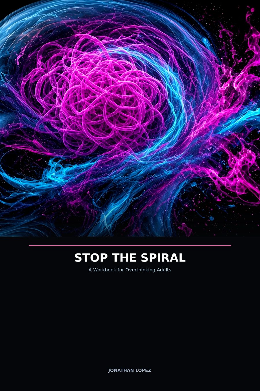 Cover of Stop the Spiral workbook showing tangled rope forms on a pale background